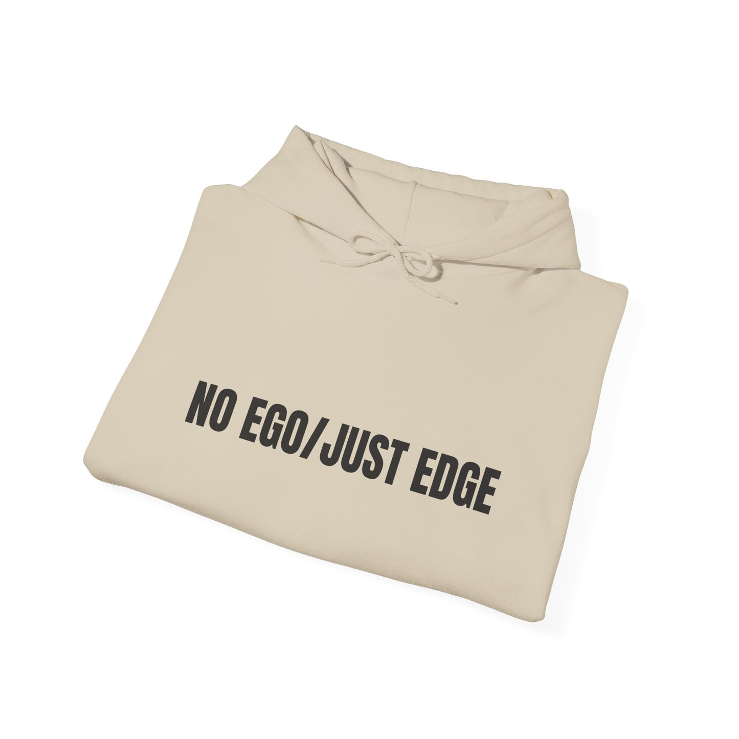 No EGO Unisex Hoodie