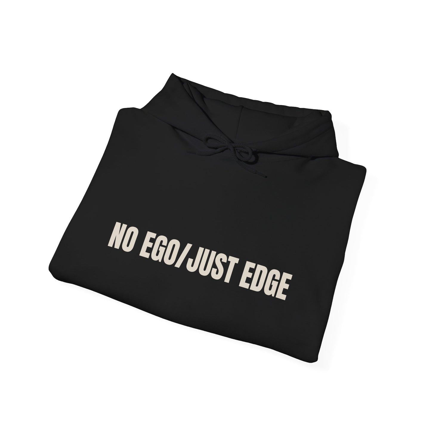 No EGO Unisex Hoodie