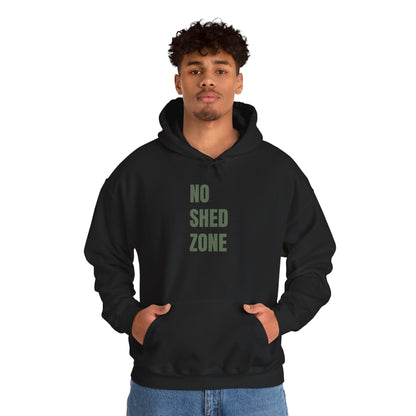 NO SHED ZONE Unisex Hoodie