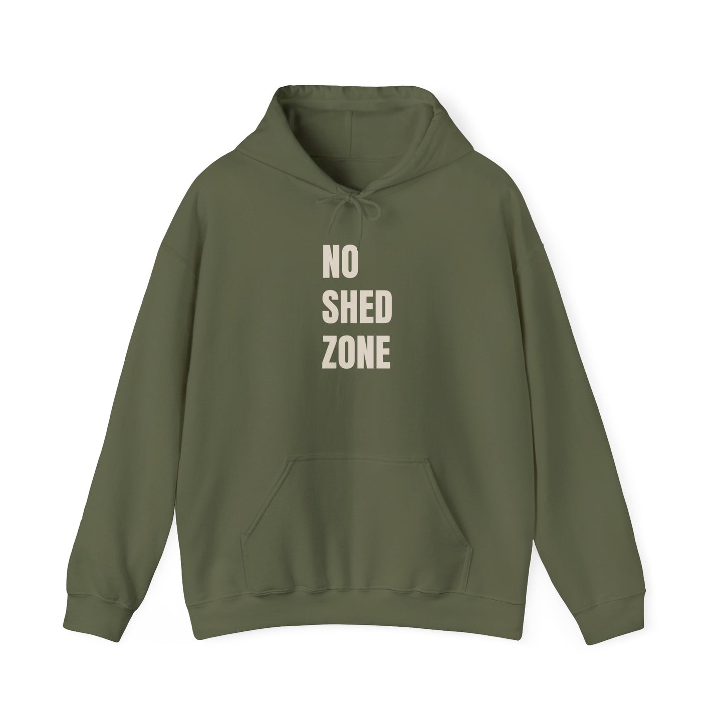 NO SHED ZONE Unisex Hoodie
